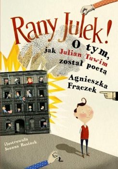 rany-julek-o-tym-jak-julian-tuwim-zostal-poeta